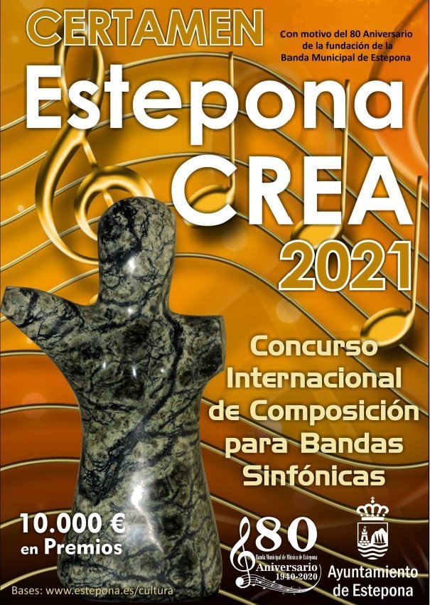El 'Estepona Crea 2021' premiará al mejor compositor de Banda Sinfónica - Estepona CREA 2021 El 'Estepona Crea 2021' premiará al mejor compositor de Banda Sinfónica - Estepona CREA 2021