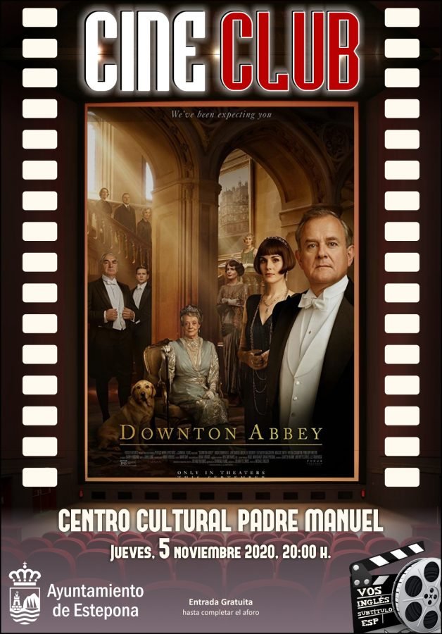 El Cine-Club de Estepona proyecta la película ‘Downton Abbey’ en el Centro Cultural Padre Manuel - 201105 Cine Club Downton Abbey El Cine-Club de Estepona proyecta la película ‘Downton Abbey’ en el Centro Cultural Padre Manuel - 201105 Cine Club Downton Abbey