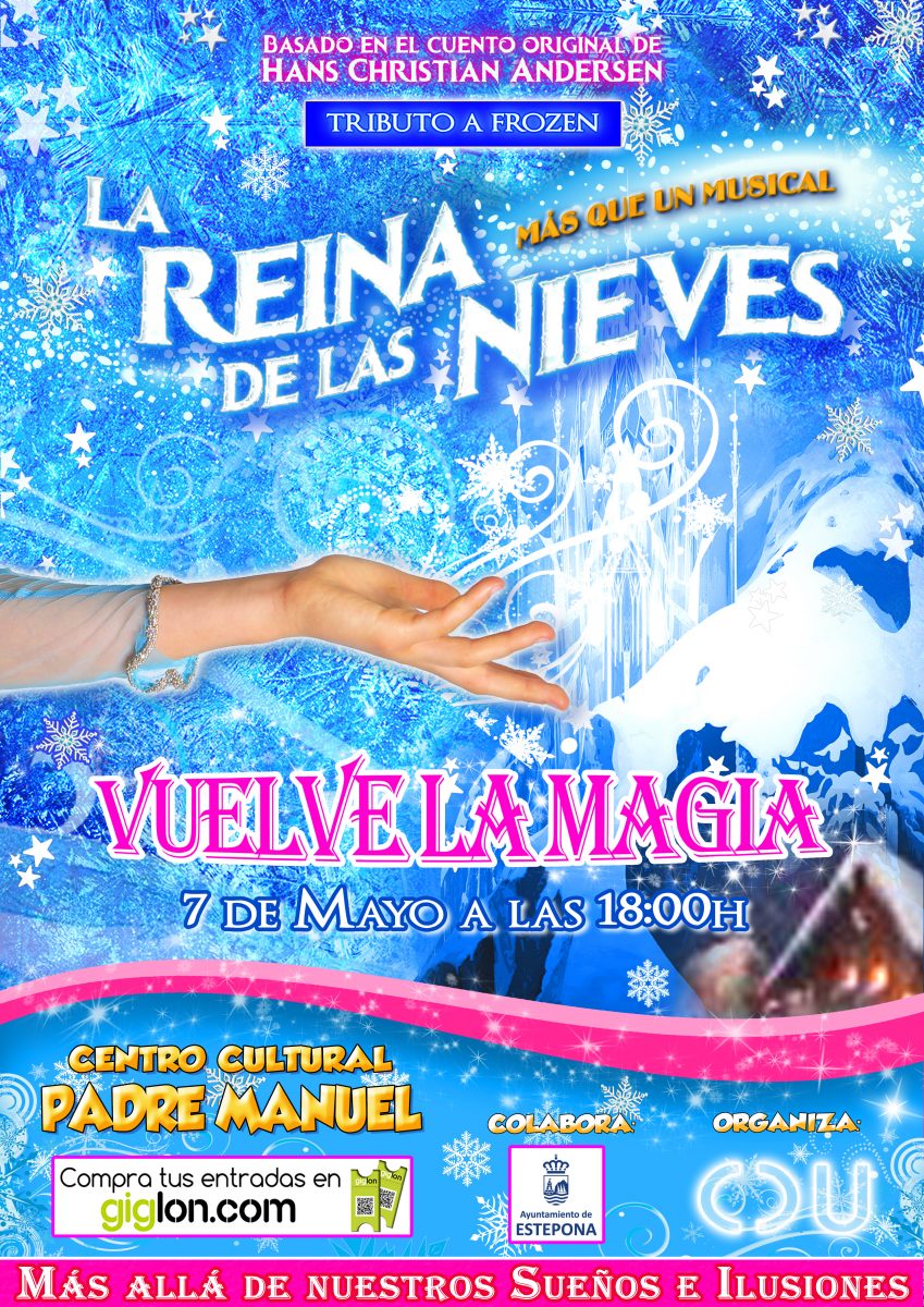 El teatro musical 'Las Reinas de Las Nieves, El Tributo' llega a Estepona - 210507 La Reina de las Nieves