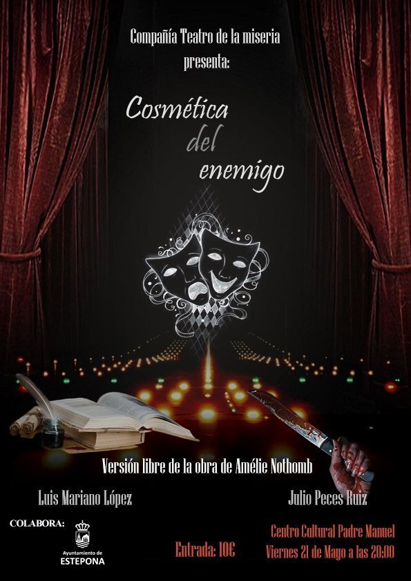 Los actores esteponeros Luis Mariano López y Julio Peces Ruiz presentan la obra 'Cosmética del enemigo' - 210521 Teatro Cosmetica del enemigo Los actores esteponeros Luis Mariano López y Julio Peces Ruiz presentan la obra 'Cosmética del enemigo' - 210521 Teatro Cosmetica del enemigo