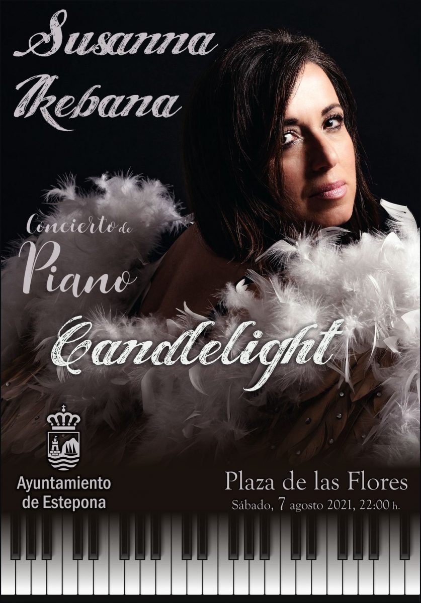 La Plaza de las Flores de Estepona acogerá a la pianista Susanna Ikebana, durante el Concierto de Piano 'Candlelight' - 210807 Concierto Piano Susanna Ikebana La Plaza de las Flores de Estepona acogerá a la pianista Susanna Ikebana, durante el Concierto de Piano 'Candlelight' - 210807 Concierto Piano Susanna Ikebana
