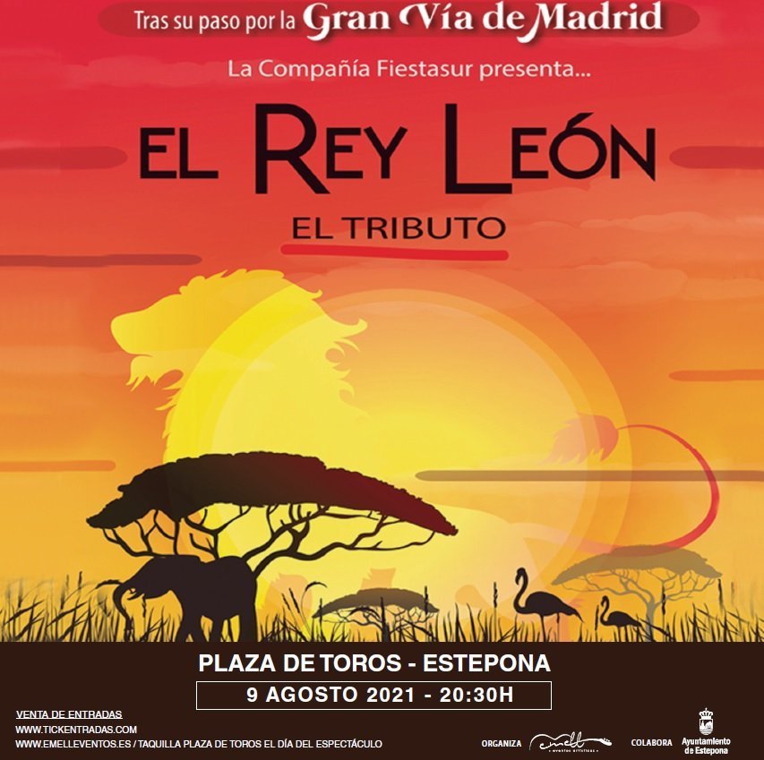 'El Rey León: El Tributo' aterriza en Estepona el próximo 9 de agosto - 210809 El Rey Leon 'El Rey León: El Tributo' aterriza en Estepona el próximo 9 de agosto - 210809 El Rey Leon