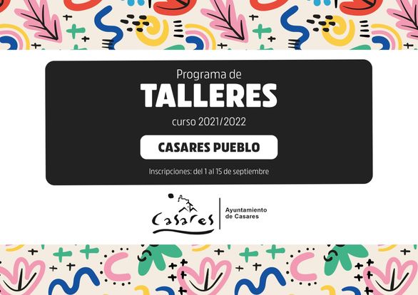 Casares oferta un amplio programa de talleres municipales - Programa de Talleres Municipales Casares Programa de Talleres Municipales Casares