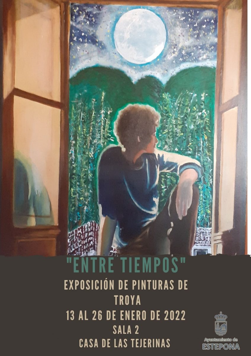 El algecireño Andrés Ojeda presenta su colección de pinturas 'Entre Tiempos' en la Casa de las Tejerinas - 20211221 CARTEL EXPOSICION DE TROYA El algecireño Andrés Ojeda presenta su colección de pinturas 'Entre Tiempos' en la Casa de las Tejerinas - 20211221 CARTEL EXPOSICION DE TROYA