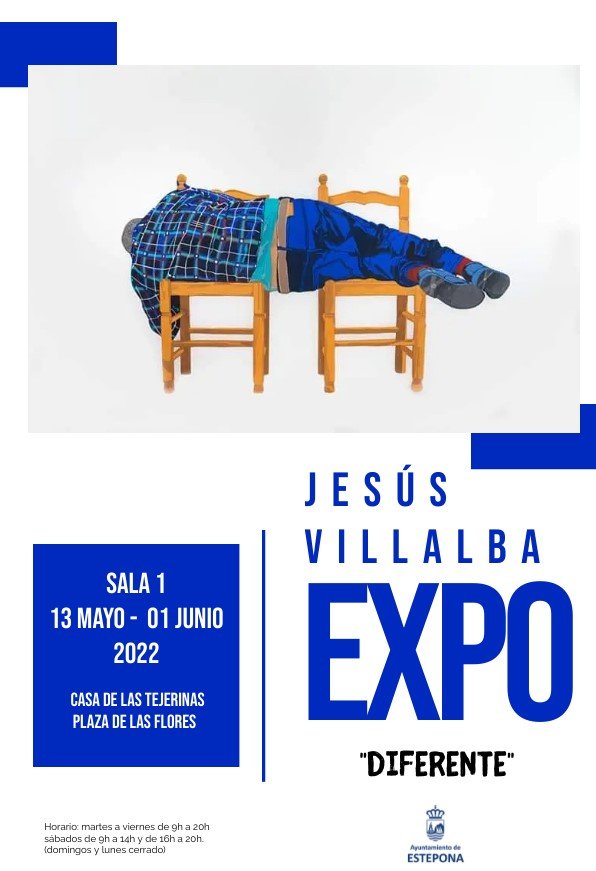 Jesús Villalba presenta 'Diferente' en la Casa de las Tejerinas - 220513 CARTEL DE JESUS VILLALBA Jesús Villalba presenta 'Diferente' en la Casa de las Tejerinas - 220513 CARTEL DE JESUS VILLALBA