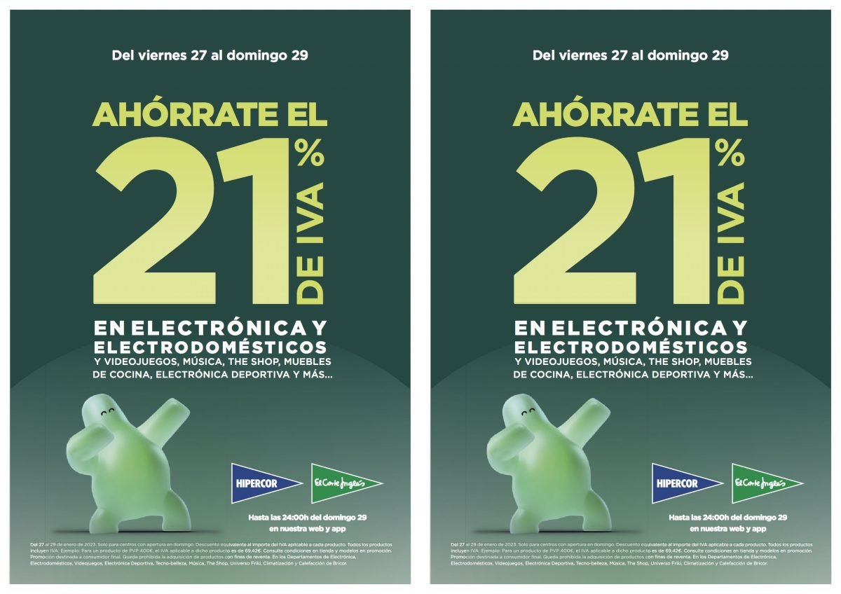 El Corte Inglés propone ahorrar el 21% de IVA en miles de productos durante los próximos días - Carteleria El Corte Inglés propone ahorrar el 21% de IVA en miles de productos durante los próximos días - Carteleria