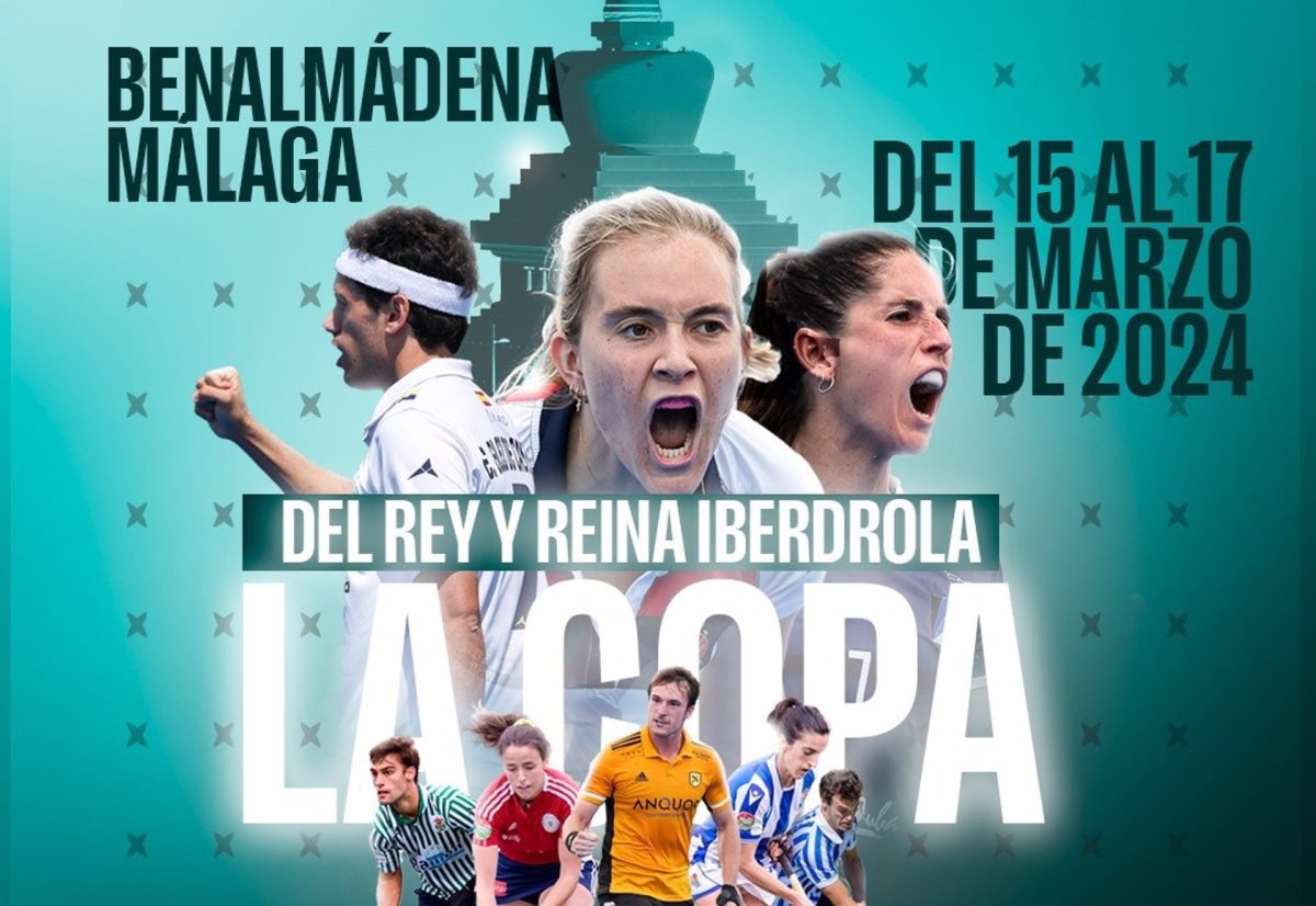 Málaga y Benalmádena acogerán la Copa del Rey y de la Reina de hockey hierba en 2024 - Copa Rey y Reina Iberdrola Málaga y Benalmádena acogerán la Copa del Rey y de la Reina de hockey hierba en 2024 - Copa Rey y Reina Iberdrola