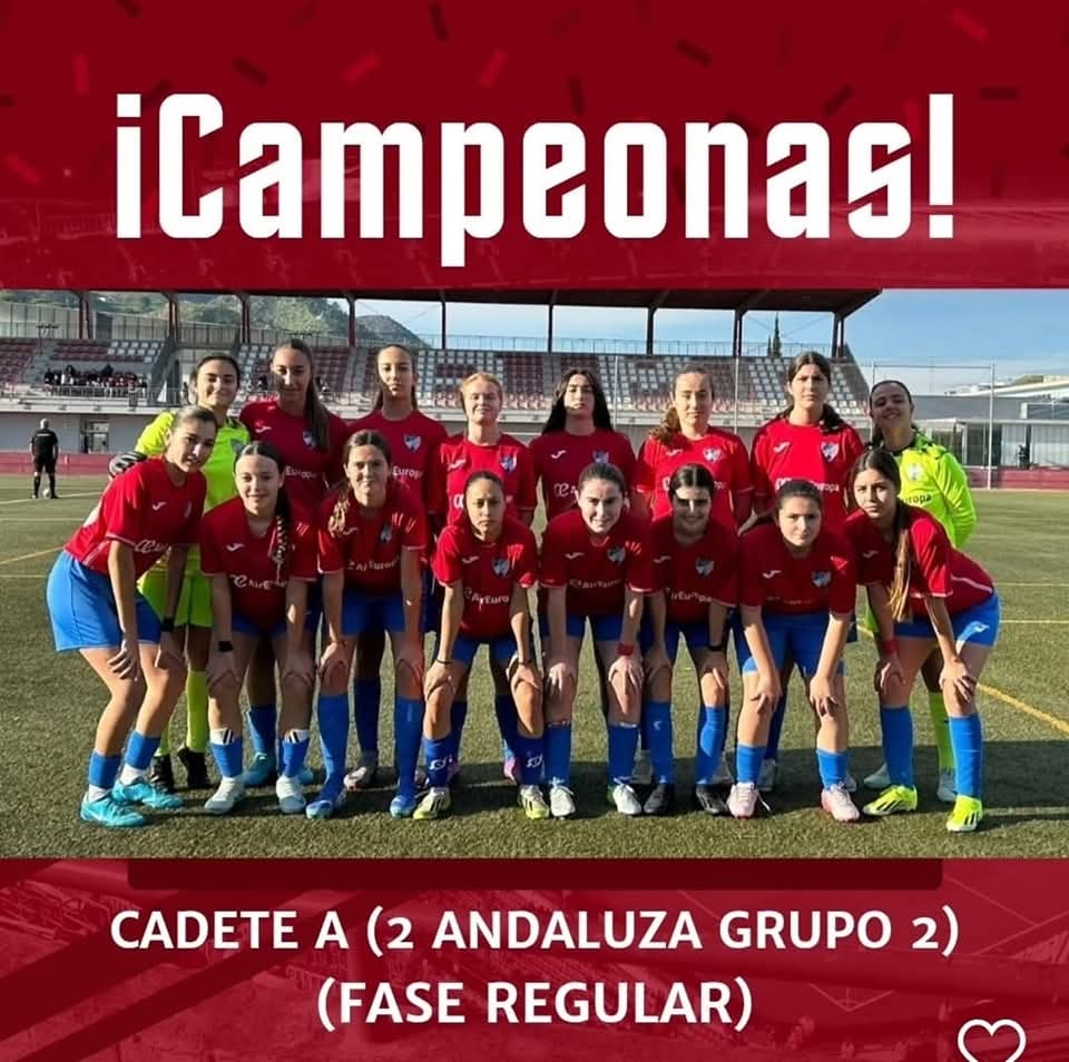 El Cadete A del CD Estepona Femenino se proclaman campeonas de la 2ª Andaluza grupo 2 de Málaga - CADETE A FEMENINO 2A ANDALUZA GRUPO 2 El Cadete A del CD Estepona Femenino se proclaman campeonas de la 2ª Andaluza grupo 2 de Málaga