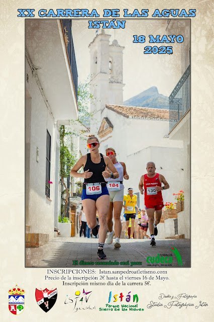 XX Carrera de las Aguas de Istán 2025: Inscripciones abiertas - Istan 2025 Cartel XX Carrera de las Aguas de Istán 2025: Inscripciones abiertas - Istan 2025 Cartel