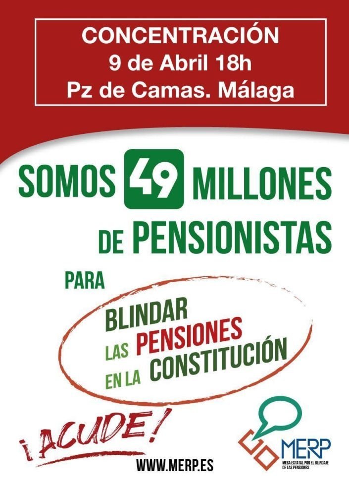 "Somos 49 millones": La lucha por la defensa de las pensiones toma las calles de Málaga este 9 de abril - image "Somos 49 millones": La lucha por la defensa de las pensiones toma las calles de Málaga este 9 de abril - image