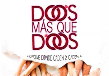 Risas y enredos en Estepona: llega ‘Dos más que dos’ al Teatro Auditorio Felipe VI - Estepona Dos mas que dos El humor se cita en Estepona: comedia sobre parejas y sus secretos más ocultos