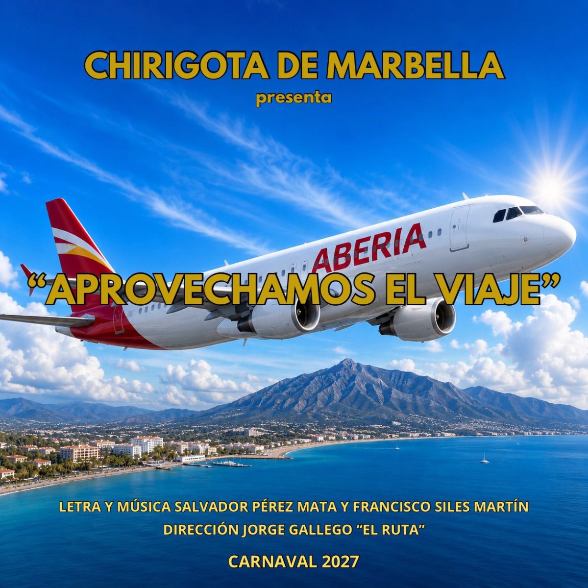 “Aprovechamos el viaje”: la nueva apuesta de la Chirigota de Marbella para el Carnaval 2027 - chirigota marbella chirigota marbella