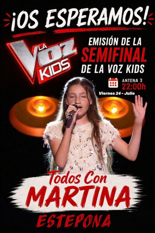 Antena 3 cambia la emisión de la semifinal de la esteponera Martina en ‘La Voz Kids’ - Todos con Martina Antena 3 cambia la emisión de la semifinal de la esteponera Martina en ‘La Voz Kids’ - Todos con Martina